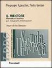 Il mentore. Manuale di tirocinio per insegnanti in formazione