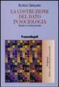 La costruzione del dato in sociologia. Logica e linguaggio