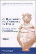 Sesto rapporto obesità in Italia. Cervello e obesità: neurobiologia e neurofarmacologia