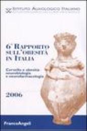 Sesto rapporto obesità in Italia. Cervello e obesità: neurobiologia e neurofarmacologia