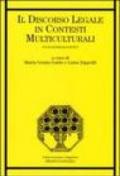 Il discorso legale in contesti multiculturali. Studi interlinguistici
