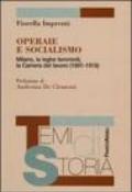 Operaie e socialismo. Milano, le leghe femminili, la Camera del lavoro (1891-1918)