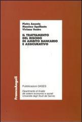 Il trattamento del rischio in ambito bancario e assicurativo