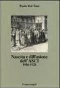 Nascita e diffusione dell'ASCI. 1916-1928