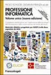 Professione informatica. Con CD-ROM