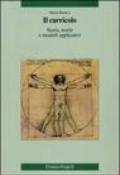 Il curricolo. Storia, teorie e modelli applicativi