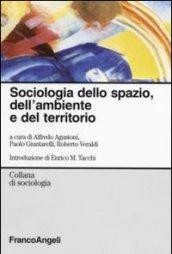 Sociologia dello spazio, dell'ambiente e del territorio