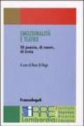 Emozionalità e teatro. Di pancia, di cuore, di testa