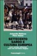 Settecento sardo e cultura europea. Lumi, società, istituzioni nella crisi dell'antico regime