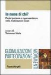 In nome di chi? Partecipazione e rappresentanza nelle mobilitazioni locali