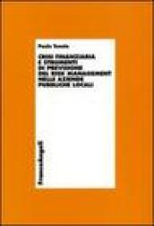 Crisi finanziaria e strumenti di previsione del risk management nelle aziende pubbliche locali