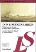 Don Lorenzo Barziza. Cattolicesimo sociale e radici della Croce Rossa