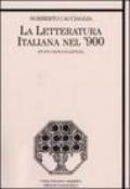 La letteratura italiana nel '900. Spunti critici di lettura