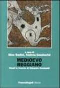 Medioevo reggiano. Studi in ricordo di Odoardo Rombaldi