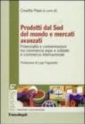 Prodotti dal sud del mondo e mercati avanzati. Potenzialità e contaminazioni tra commercio equo e solidale e commercio internazionale