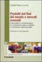 Prodotti dal sud del mondo e mercati avanzati. Potenzialità e contaminazioni tra commercio equo e solidale e commercio internazionale