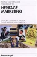 Heritage marketing. La storia dell'impresa italiana come vantaggio competitivo