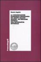 La comunicazione economico-finanziaria dei gruppi italiani quotati. Un'indagine empirica sull'informativa settoriale