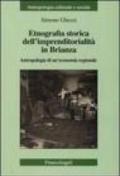Etnografia storica dell'imprenditorialità in Brianza. Antropologia di un'economia regionale
