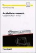 Architettura e memoria. Contrà Porta Nuova Vicenza