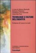 Tecnologie e culture dell'identità