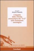 L'impatto della riforma universitaria del «3+2» sulla formazione sociologica