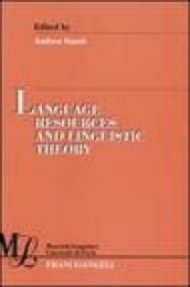 Language resources and linguistic theory