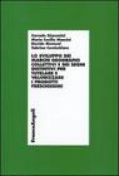 Lo sviluppo dei marchi geografici collettivi e dei segni distintivi per tutelare e valorizzare i prodotti freschissimi. Con CD-ROM