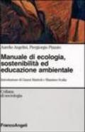 Manuale di ecologia, sostenibilità ed educazione ambientale