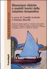 Dimensioni cliniche e modelli teorici della relazione terapeutica