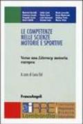 Le competenze nelle scienze motorie e sportive. Verso una Literacy motoria europea