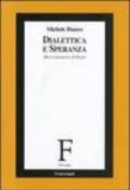 Dialettica e speranza. Bloch interprete di Hegel