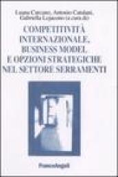 Competitività internazionale, business model e opzioni strategiche nel settore serramenti