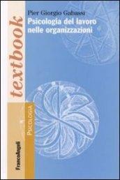 Psicologia del lavoro nelle organizzazioni