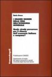 I grandi numeri della Cina nell'economia mondiale. Quale strada percorrere per il rilancio dell'economia italiana e campana?