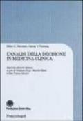 L'analisi della decisione in medicina clinica