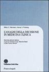 L'analisi della decisione in medicina clinica