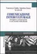 Comunicazione interculturale. Immagine e comunicazione in una società multiculturale