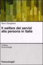 Il welfare dei servizi alla persona in Italia