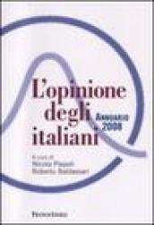 L'opinione degli italiani. Annuario 2008