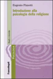 Introduzione alla psicologia della religione