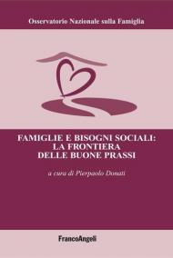 Famiglie e bisogni sociali: la frontiera delle buone prassi