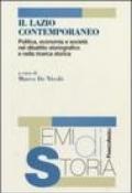 Il Lazio contemporaneo. Politica, economia e società nel dibattito storiografico e nella ricerca storica