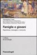 Famiglie e giovani. Esperienze, immagini e memoria