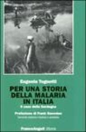 Per una storia della malaria in Italia. Il caso della Sardegna