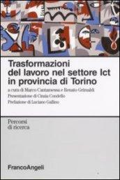 Trasformazioni del lavoro nel settore ICT in provincia di Torino