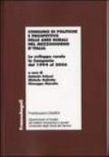 Consumo di politiche e prospettive delle aree rurali nel Mezzogiorno d'Italia. Lo sviluppo rurale in Campania dal 1994 al 2006