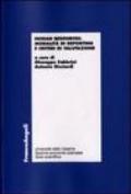 Human resources. Modalità di reporting e criteri di valutazione