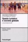 Spazio turistico e società globale