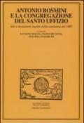 Antonio Rosmini e la congregazione del Santo Uffizio. Atti e documenti inediti della condanna del 1887